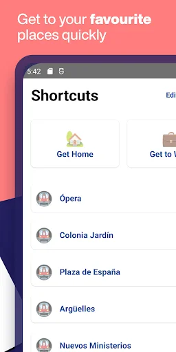 Shortcuts menu providing quick access to favorite Madrid destinations including home, Opera, Colonia Jardín, Plaza de España, and other frequent locations