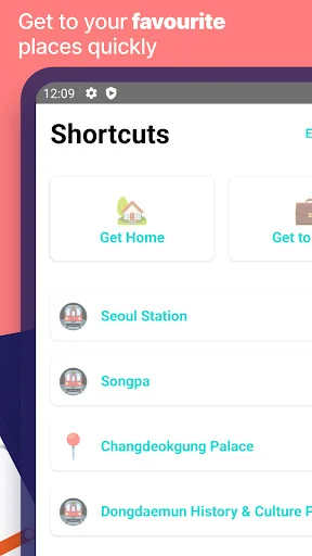 Shortcuts menu displaying favorite locations including Get Home, Seoul Station, Songpa, Changdeokgung Palace, and cultural venues