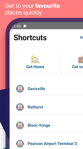 Shortcuts feature for quick access to favorite places including Get Home option and saved locations like Davisville, Bathurst, and Pearson Airport Terminal 3
